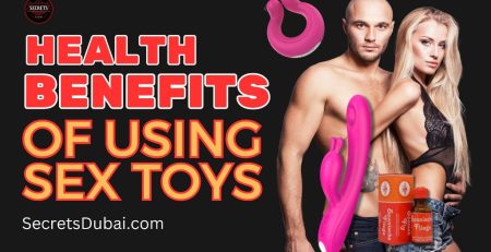 Health Benefits of Using Sex Toys