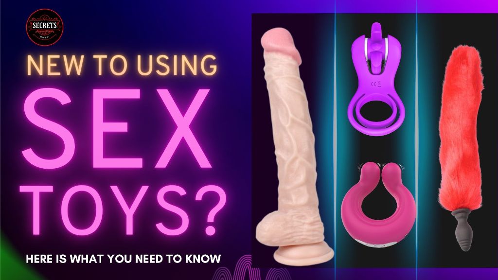 New to Using Sex Toys