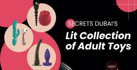 Secrets Dubai's Lit Collection of Adult Toys