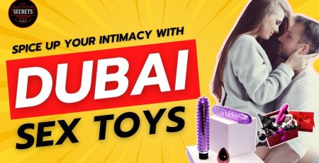 Spice up your intimacy with Dubai sex toys