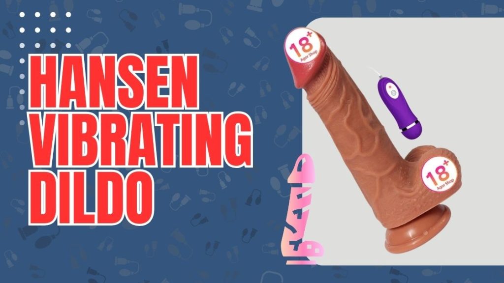 Hansen Vibrating Dildo