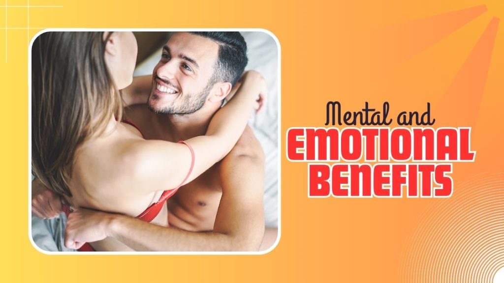 Mental and emotional benefits